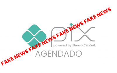 FAKE NEWS – Golpe do Pix agendado é boato, diz Banco Central